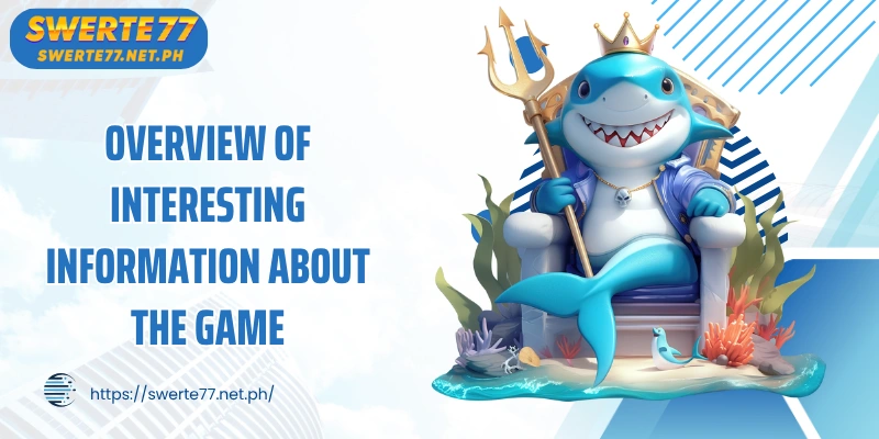 Overview of interesting information about the game