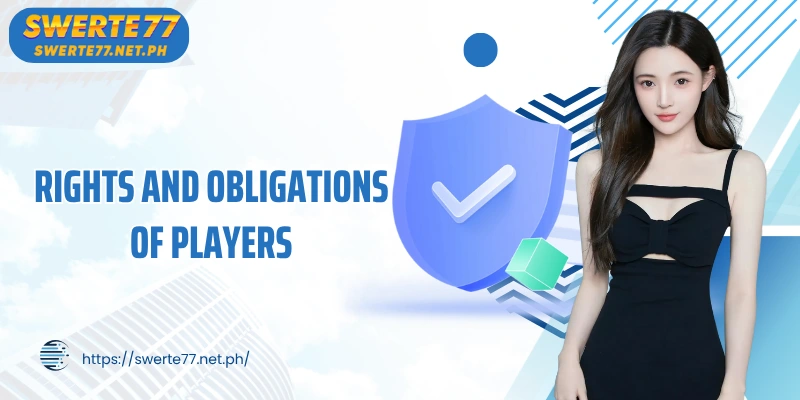 Rights and obligations of players when participatingTerms and Conditions 