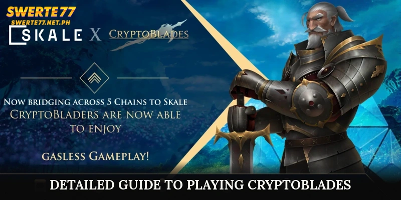 Detailed Guide to Playing CryptoBlades