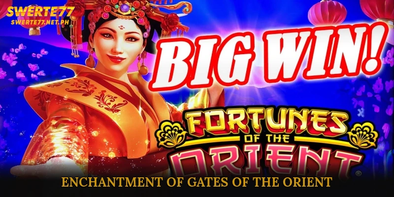 Journey into the Enchantment of Gates of the Orient