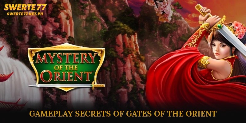 Decoding the Gameplay Secrets of Gates of the Orient