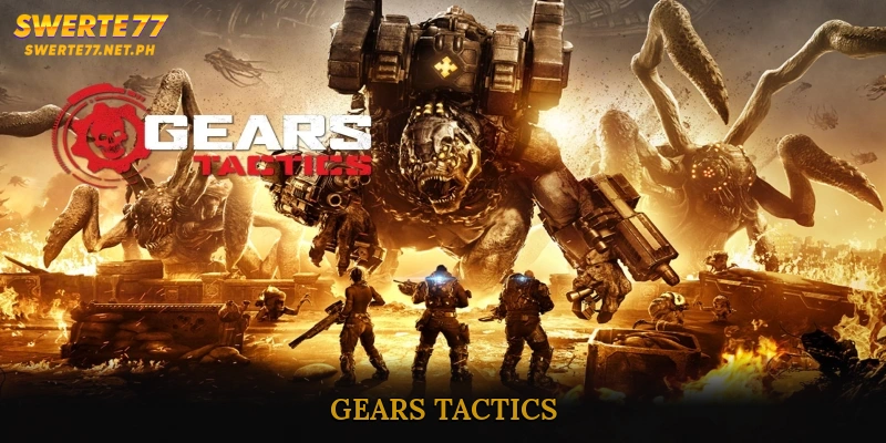 Gears Tactics