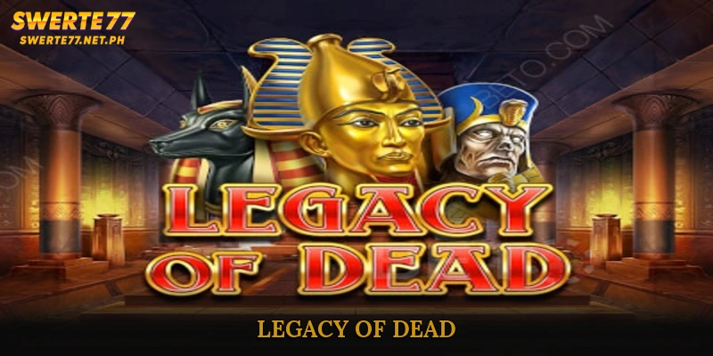 Legacy of Dead