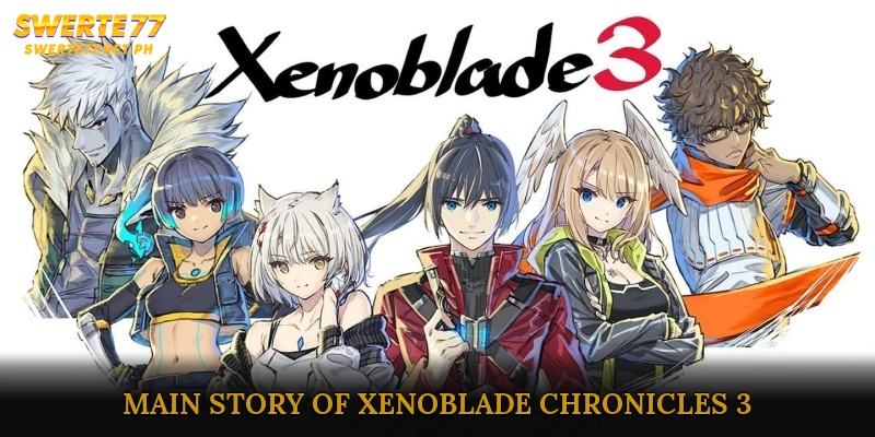 Main Story of Xenoblade Chronicles 3
