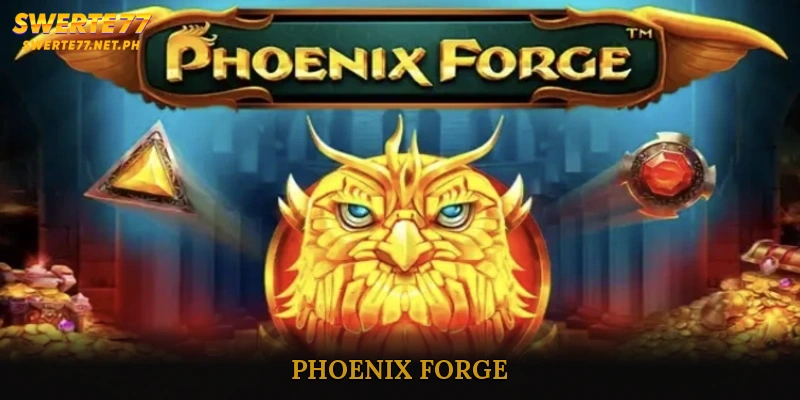Phoenix Forge