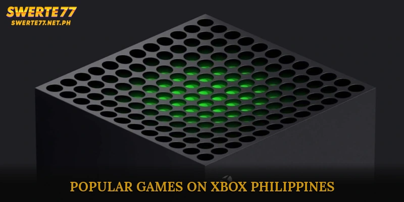 Popular Games on Xbox Philippines
