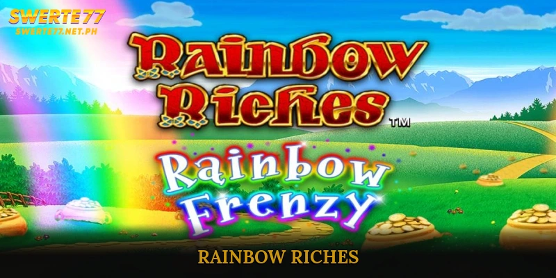 Rainbow Riches