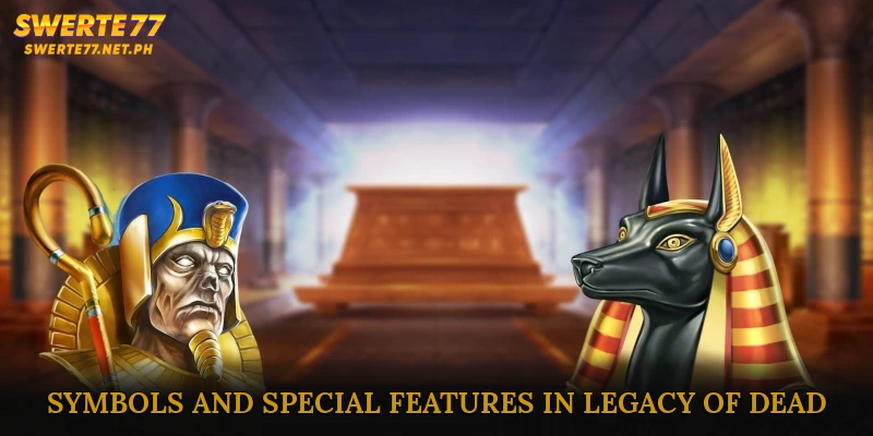 Symbols and Special Features in Legacy of Dead