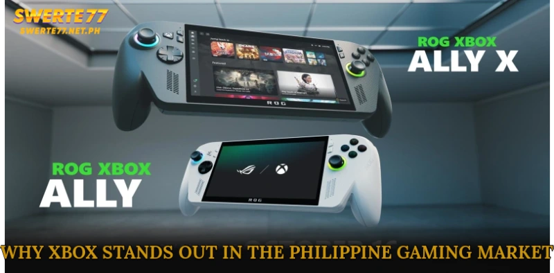 Why Xbox Stands Out in the Philippine Gaming Market