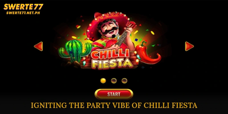 Igniting the Party Vibe of Chilli Fiesta