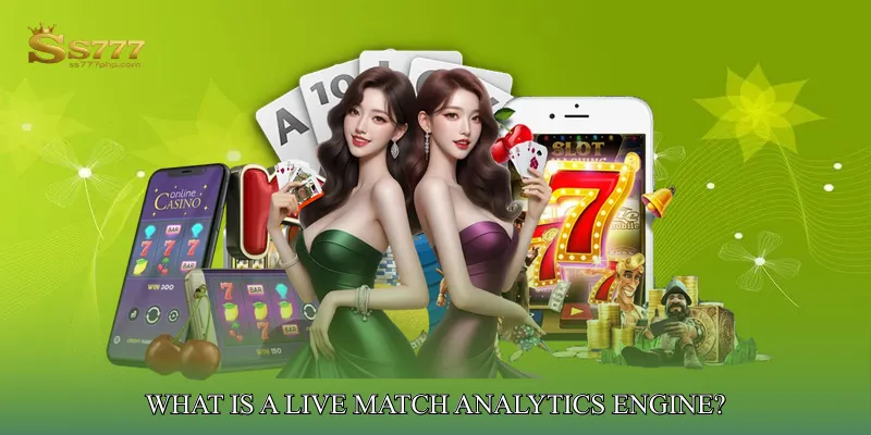 What Is a Live Match Analytics Engine?