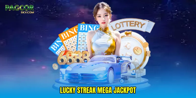Lucky streak mega jackpot