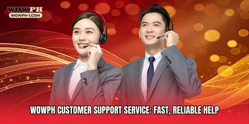 Wowph Customer Support Service